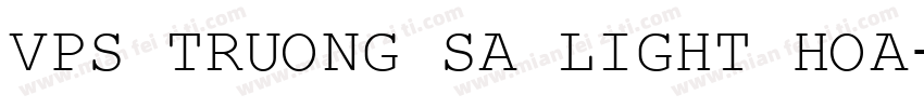 VPS Truong Sa Light Hoa字体转换